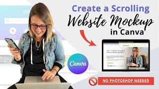 How to Create a Scrolling Website Mockup Using Canva | Make a Video Website Mockup for Any Device!