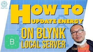 Howto Update Energy on Blynk Local Server (Demo)