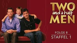 Two and a half Men︱ Staffel 1︱ Folge 8  ️ Hörspiel ️