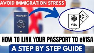 How to Link Your Passport to Your UK eVisa: Step-by-Step Guide #ukvisa #eVisa