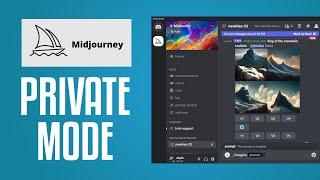 How To Use Midjourney Private Mode - EASY Tutorial