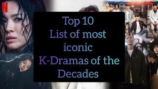 Top 10 most iconic dramas of the decade 2013-2023 ️️