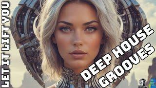 Let It Lift You – DJDTime | Deep House Grooves