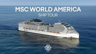 Ship Tour of MSC World America | MSC Cruises