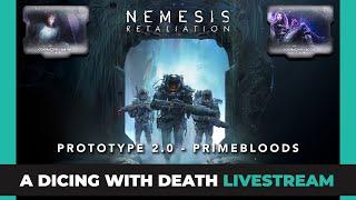 Nemesis Retaliation 2.0 | Primeblood | Playthrough |  Labrat + Scout