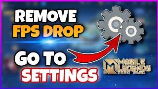 HOW TO FIX FPS DROP IN MOBILE LEGENDS | HOW TO SMOOTH GAME PLAY IN MOBILE LEGENDS | MLBB NEXT PATCH