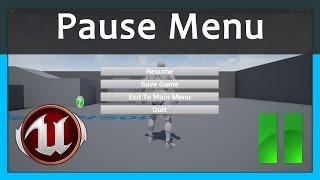 How To Create A Pause Menu - Unreal Engine 4 Tutorial