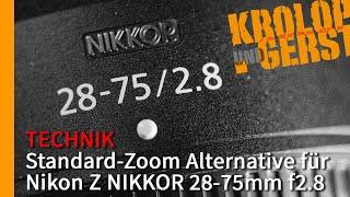 Standard-Zoom Alternative für Nikon Z NIKKOR 28-75mm f2.8 (FINAL SAMPLE)  Krolop&Gerst