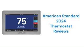 HvacRepairGuy 2024 American Standard Brand Thermostat Reviews