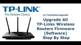 How To Upgrade Firmware On Your TP-LINK Wireless Routers (step by step )