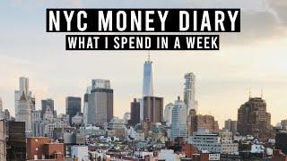 NYC Money Diary: What I Spend in a Week