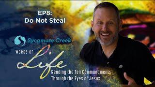 I'm not a thief...am I? | FULL MESSAGE | Words of Life - EP8 | Do Not Steal