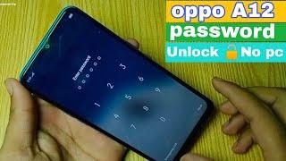 OPPO A12 Hard Reset | Without Computer | Remove Pin Password Free