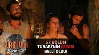 Acun Ilıcalı, Turabi'nin cezasını açıkladı! - 57. Bölüm - Survivor 2018