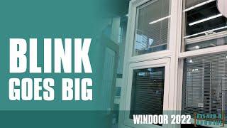 WinDoor 2022: Blink by ODL Goes Big