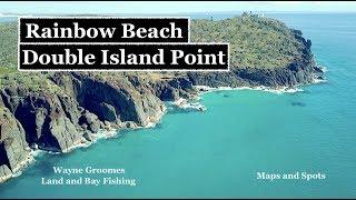 RAINBOW BEACH, DOUBLE ISLAND POINT, maps and spots