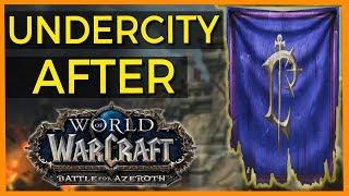 Will Lordaeron Ever Be Restored? Undercity after BFA?