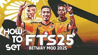 HOW TO EXTRACT AND SET FTS 2025 MOD BETWAY PREMIERSHIP FIRST TOUCH SOCCER BETWAY PREMIERSHIP MOD