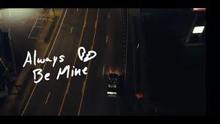 Chase Matthew - Always Be Mine (Official Music Video)