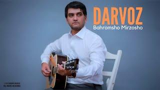 Darvoz - Bahromsho Mirzosho (Official Audio)