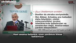 486) DOST, HER SÖYLEDİĞİNİ TASDİK EDEN DEĞİLDİR! | Abdurrahman Ateş