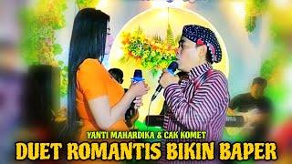 Terbaru!! Duet Romantis Bikin Baper Cak Komet & Yanti Mahardika