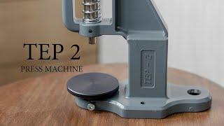 TEP 2 press machine upgrade. Part 1. Leathercraft tools