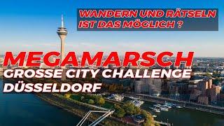 Megamarsch Düsseldorf 2024 / Ich teste die City Challenge