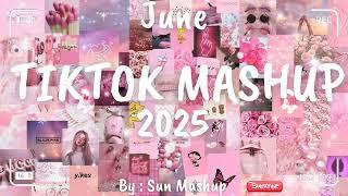 Tiktok Mashup June 2025 (Not Clean)