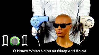 Two Hair Dryers Sound 6 and Three Fan Heaters Sound | ASMR | 9 Hours White Noise to Sleep and Relax