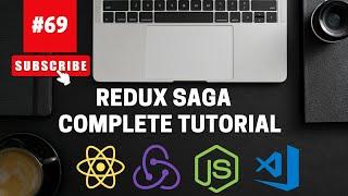 Redux Saga Complete Tutorial | Redux Saga in React JS | React JS Tutorial (full course) - #69