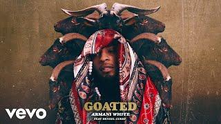 Armani White - GOATED. (Audio) ft. Denzel Curry