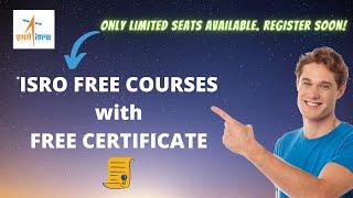 ISRO Free Online Courses with Free Certificate | ISRO Free Courses