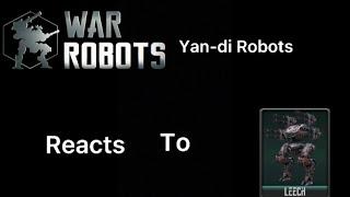 WarRobots reacts to Leech