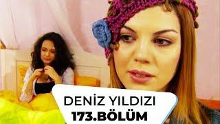 Deniz Yıldızı 173. Bölüm - 1. Sezon