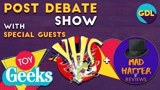 Post Debate Show with Yes Have Some and Mad Hatter Reviews!