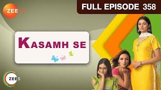 Kasamh Se - Full Episode - 358 - Prachi Desai, Ram Kapoor, Roshni Chopra - Zee TV