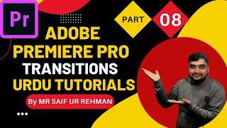 How To Edit Smooth Transitions &  Import Presets Premiere Pro~By MR SAIF UR REHMAN