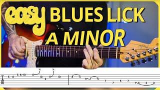 Master This EASY A Minor BLUES Lick (Tabs Included)