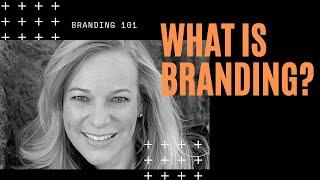 What is Branding?