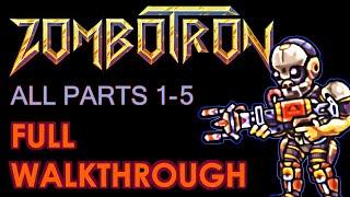 Зомботрон 2019-(Полное Прохождение 2) ZOMBOTRON 2019 [3]. PC  [Full Walkthrough] (БЕЗ КОММЕНТАРИЕВ)