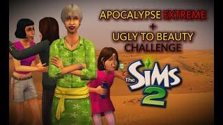 #10 АПОКАЛИПСИС ЭКСТРИМ + UGLY TO BEAUTY  The Sims 2