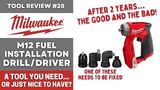 Milwaukee M12 Fuel Installation Driver - The Good and Bad after 2 years of use.