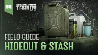 Field Guide #4: Hideout & Stash