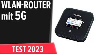 TOP-7. Die besten 5G-WLAN-Router. Test & Vergleich 2023 | Deutsch