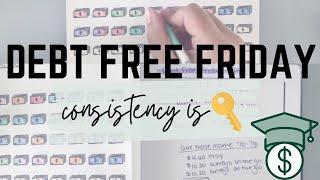 Debt Free Friday | CONSISTENCY is key! - Debt Payoff Motivation
