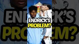 Endrick has a problem…