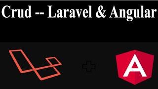 Crud -- Laravel & Angular