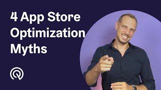 Does App Store Optimization Work?  4 ASO Myths Explained to Boost your App Marketing Efforts 