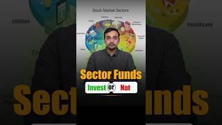 Sector Mutual Funds: Should you invest in sector funds | Best Sector Mutual Funds
